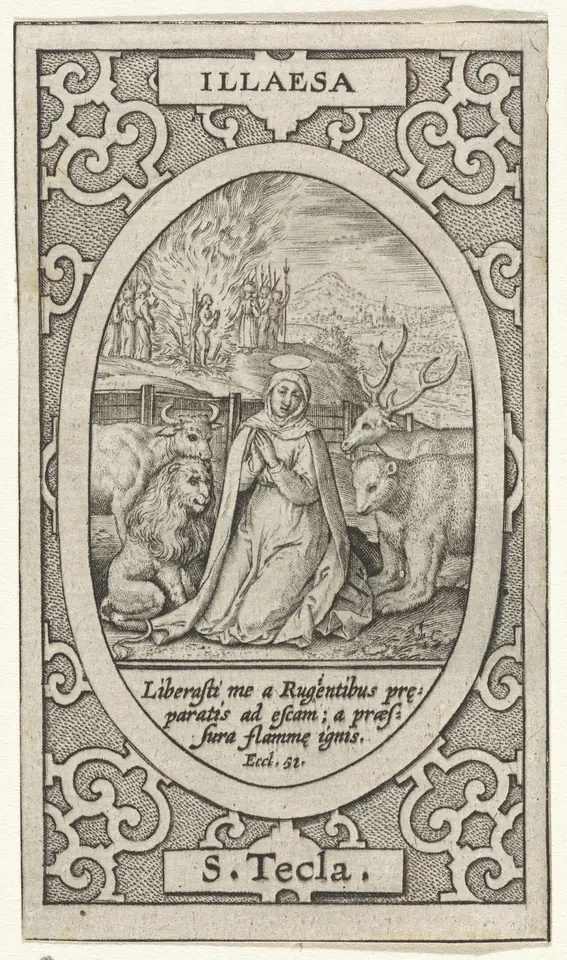 Netherlandish engraving of St. Thecla kneeling in prayer, unharmed, among a lion, a bear, a bull and a stag, with a burning pyre behind her, framed with the word Illaesa